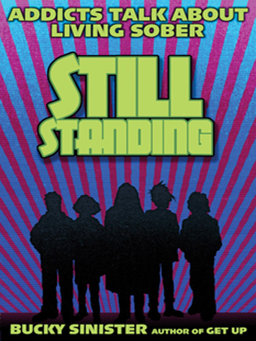 Title details for Still Standing by Bucky  Sinister - Available
